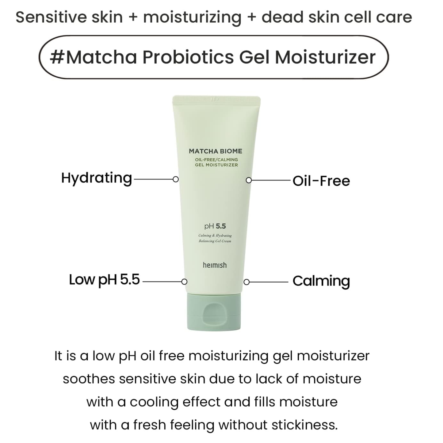 HEIMISH Matcha Biome Oil-Free Calming Gel Moisturizer 100ml