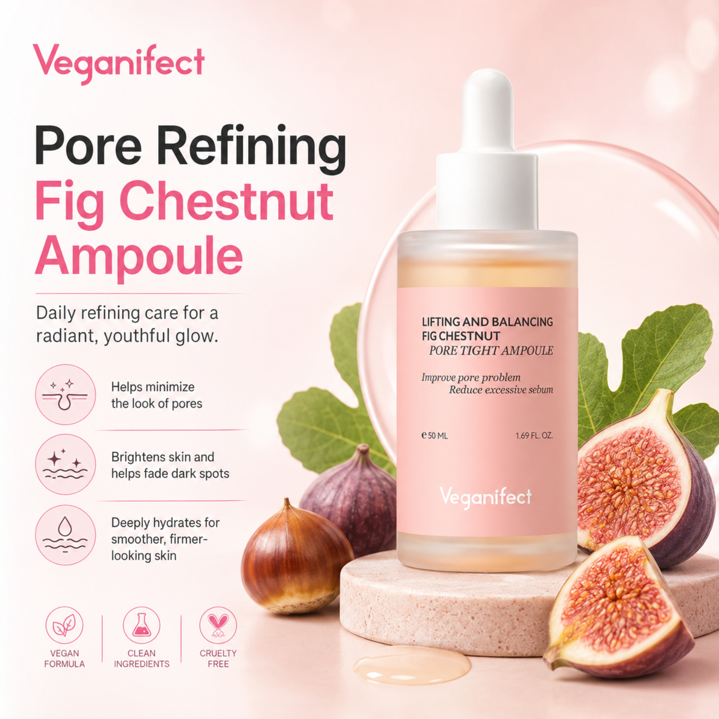 VEGANIFECT Pore Refining Fig Chestnut Ampoule 50ml