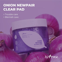 Load image into Gallery viewer, ISNTREE Onion Newpair Clear Pad (60Pads)